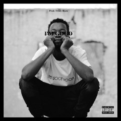 I'm Good (Prod. Twidy Beatz)