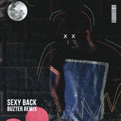 Justin Timberlake - Sexy Back (Buzter Remix)