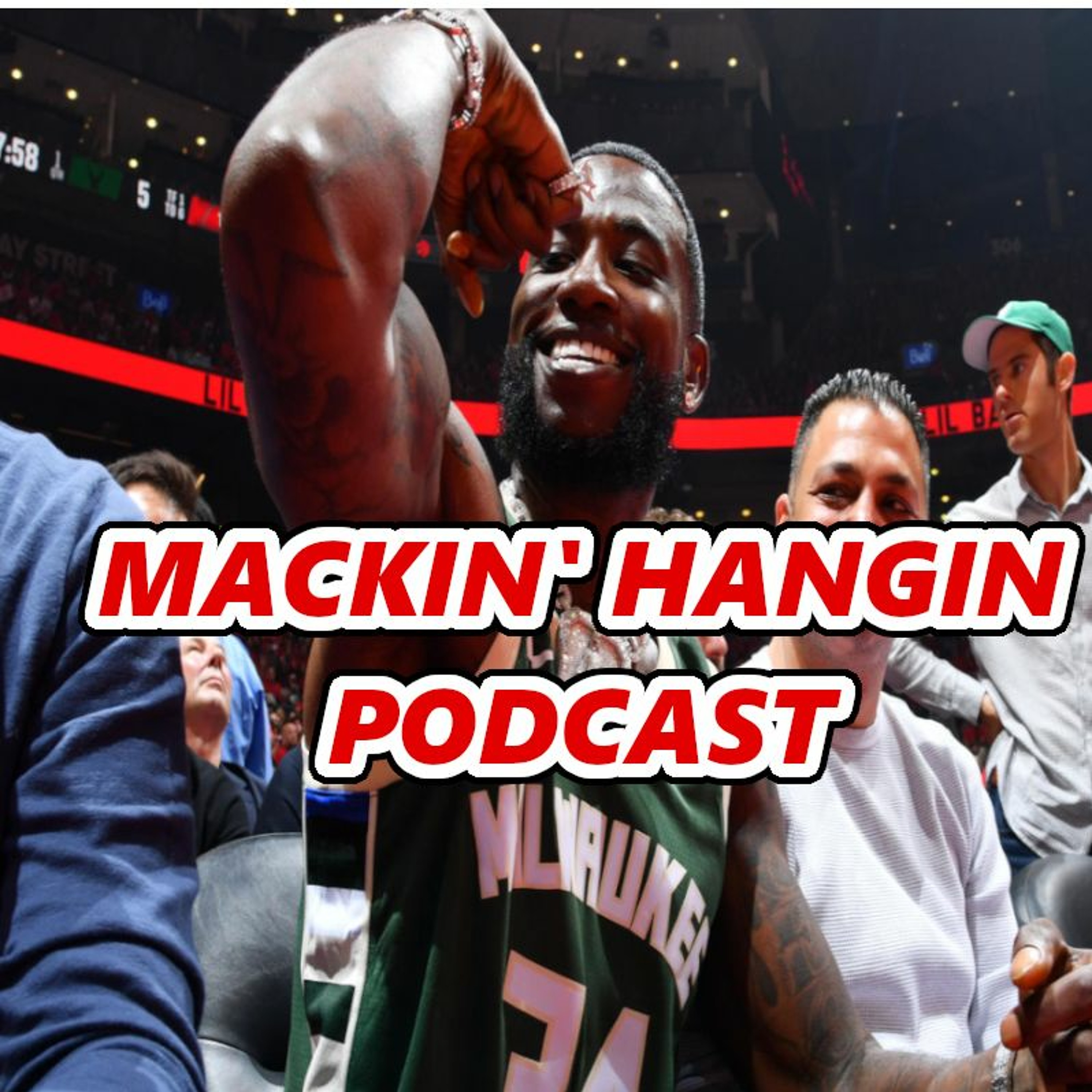 Mackin\' Hangin Podcast