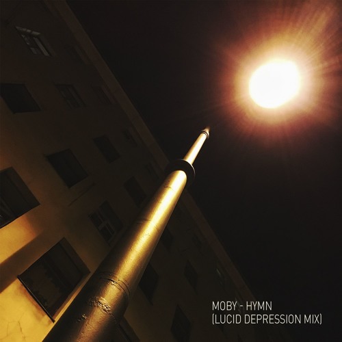 Moby - Hymn (Lucid Depression mix)