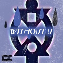 Without U