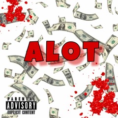 Mojo Gambino X A Lot