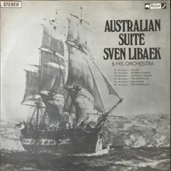 Sven Libaek On Mount Isa, The Australia Suite & TV Soundtracks