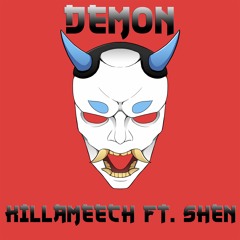 Demon ft. Shen