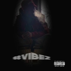 Vibez Freestyle