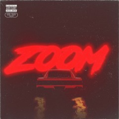 Zoom (Prod. By Mac Andrew)