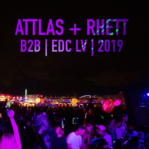 attlas b2b rhett - edc lv 2019