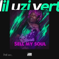 Sell My Soul - Lil Uzi Vert Type Beat - Prod. n.m.e_