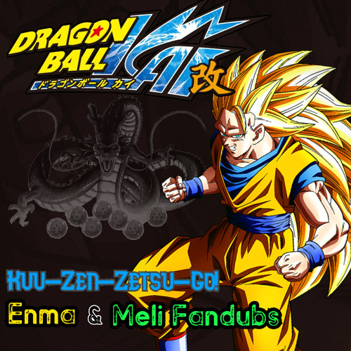 Stream Dragon Ball Z Kai Opening 2 Español Latino By Enma & Meli Fandubs by  Meli FD | Listen online for free on SoundCloud