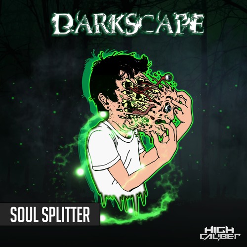 Darkscape Soul Splitter by High Caliber Records Free Listening on