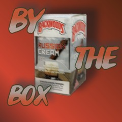 Just DJ & Leck$ - By The Box (prod. y axis)