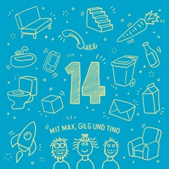 14: Folge 12 - Bequemlichkeit