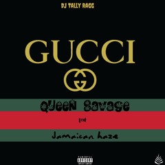 Gucci (Feat. Jamaican Haze)