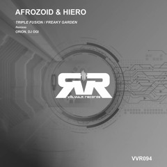 Afrozoid, Hiero - Triple Fusion (Original Mix) [Válvula Rec.]