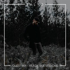 Guest Mix - Ready Mix Sessions, 24/05/2019