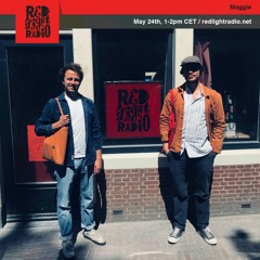Maggie - Red Light Radio #3