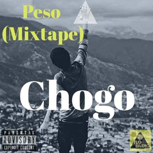 Chogo - Peso (Mix Tape)