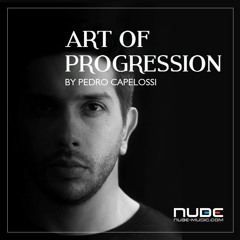 Pedro Capelossi pres. Art Of Progression EPISODE #14