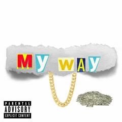 Nasty Nivek - My Way