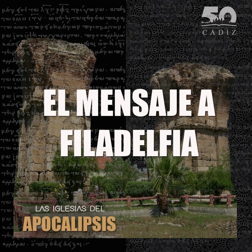 Stream 6. El Mensaje A Filadelfia by Iglesia Evangélica Bautista de Cádiz |  Listen online for free on SoundCloud
