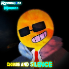 [Recognised Maniacs] Closure And Silence (Mushroomized)