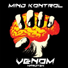 Venom Hardtek - Mind Kontrol