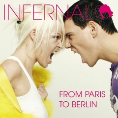 Infernal - From Paris to Berlin (Diff Lock Remix)