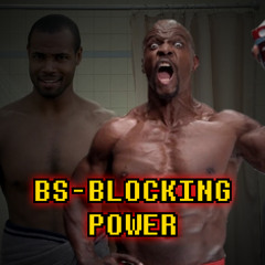 [No AU] BS-BLOCKING POWER