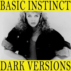 Kylie Minogue - Slow (Basic Instinct's Dark Version)