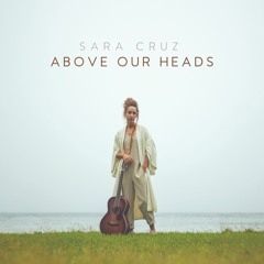 Sara Cruz - I Heard You're Sleeping Alone