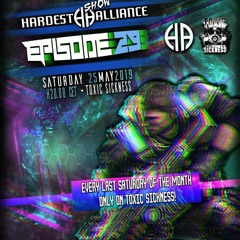 HARDEST ALLIANCE PRESENTS | STORMATIC AKA WHITECORE | TOXIC SICKNESS RADIO [MAY 2019]