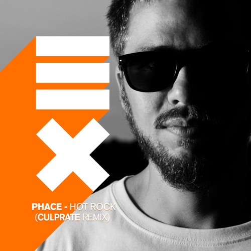 Phace - Hot Rock (Culprate Remix)