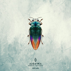 Aioaska - Human Nature (Original Mix)
