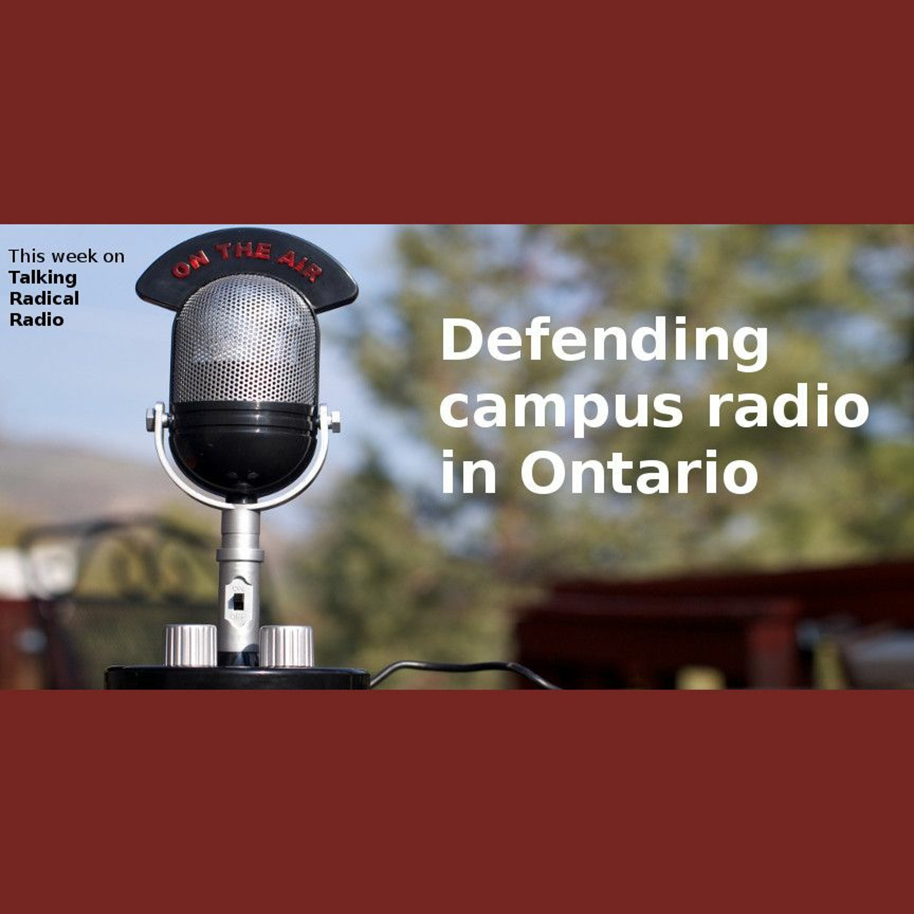 Defending campus radio in Ontario