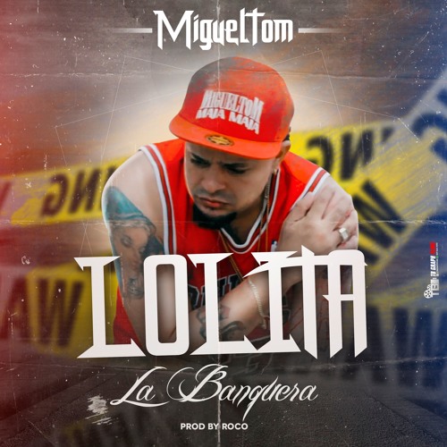 Migueltom - Lolita La Banquera (By Roco)