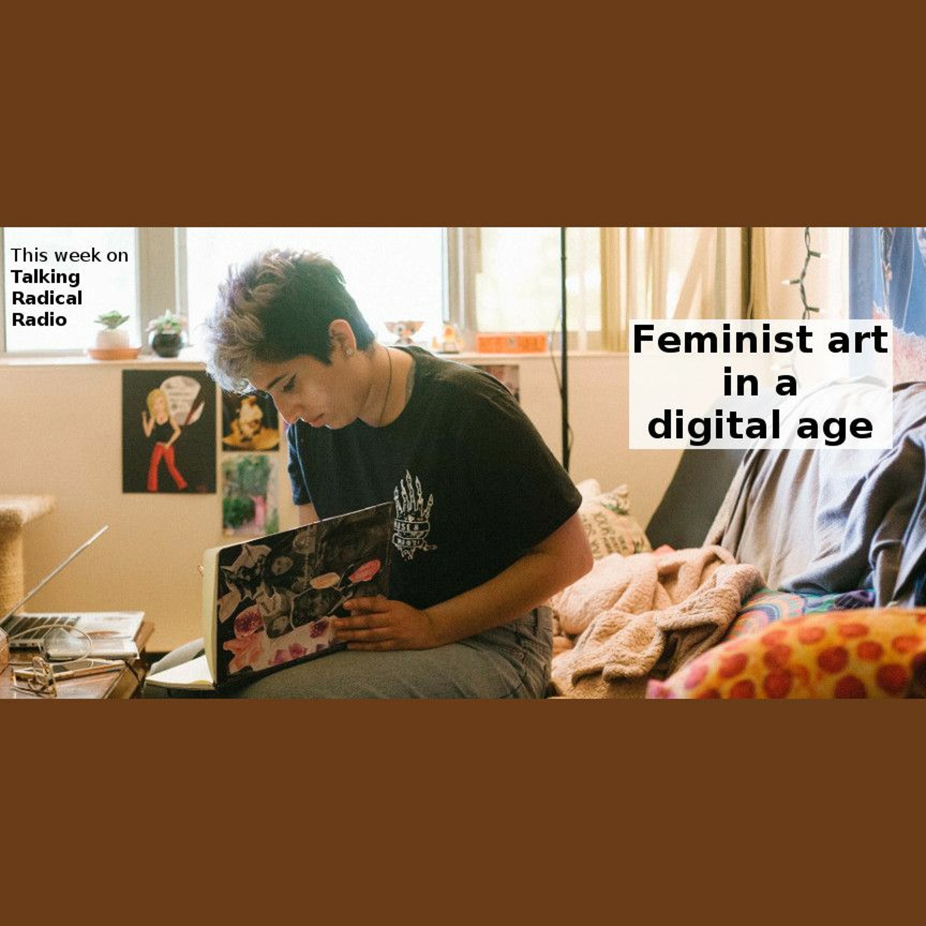 Feminist art in a digital age