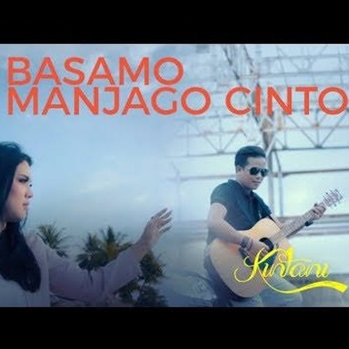 Ipank feat. Kintani - Basamo Manjago Cinto (Official Music Video).mp3 by  Hiwa kesuma on SoundCloud - Hear the world's sounds