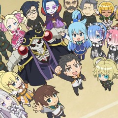 『Isekai Quartet | OP / Opening FULL』◈【異世界かるてっと / Ainz, Kazuma, Subaru & Tanya】