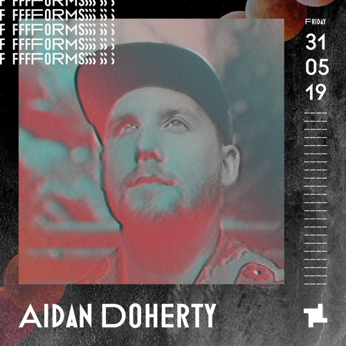 Aidan Doherty Forms Promo Mix
