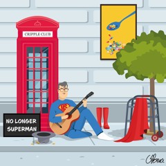 NO LONGER SUPERMAN by Cripple Club and Hans Albers (Please See Description)