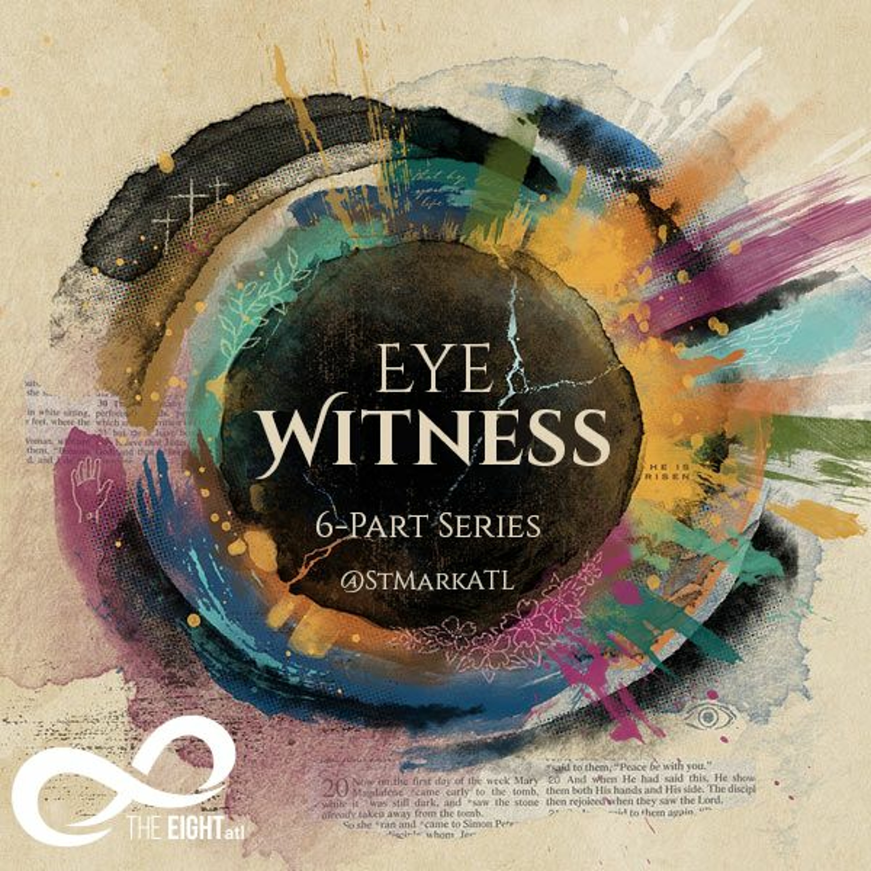 Part 2 - The Word of Life - {Eye Witness Series} episode artwork