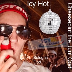 cheese pint the juul god- icy hot(ft. Bolgna God)