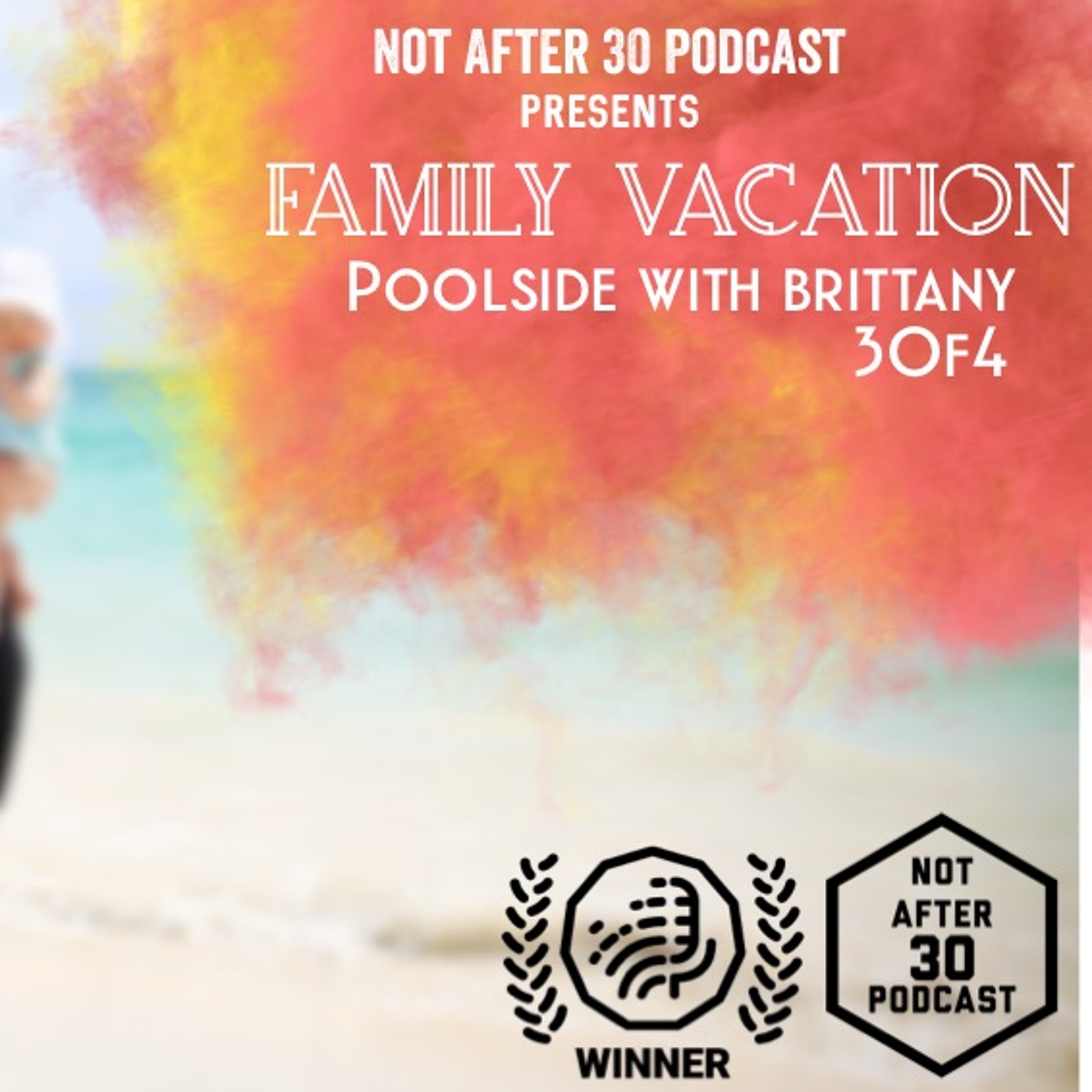 Not After 30 Podcast