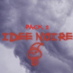 idee noire PACK 2(beats for sale only dm)