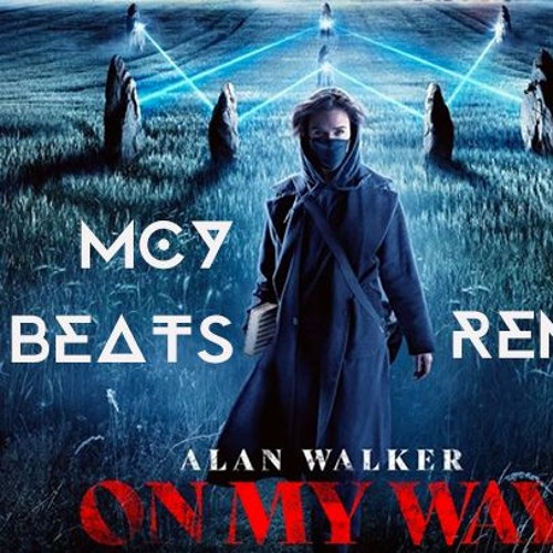 Grazi Moteris Pakelkite Save Tiesa On My Way Alan Walker Download Nassagency Com