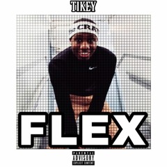 Flex [Prod. By Kid Ocean]
