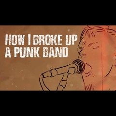 How I broke up a punk band - By Kell Martin