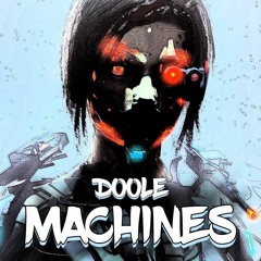 Doole - Machines