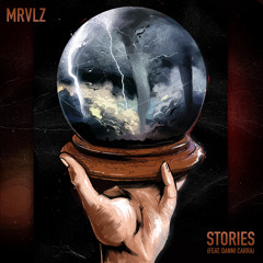 MRVLZ - Stories (feat. Danni Carra)