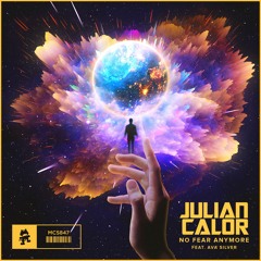 Julian Calor - No Fear Anymore (feat. Ava Silver)